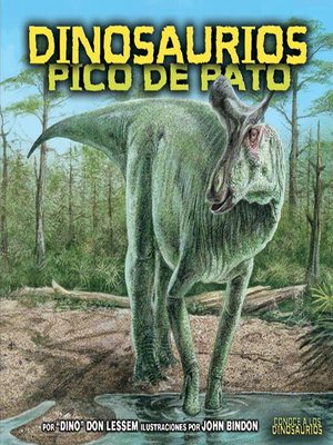 cover image of Dinosaurios pico de pato (Duck-Billed Dinosaurs)